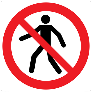 P004 Prohibition: No thoroughfare